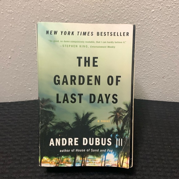 Andre Dubus III Other - The Garden of Last Days Publisher: W. W. Norton & Company;paper back EUC